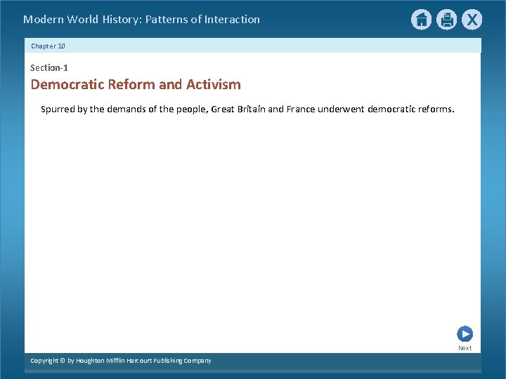 Modern World History: Patterns of Interaction Chapter 10 Section-1 Democratic Reform and Activism Spurred