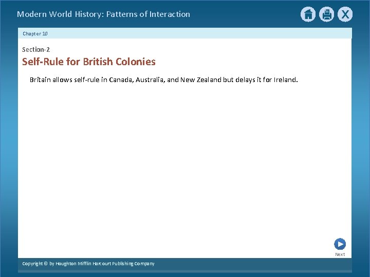 Modern World History: Patterns of Interaction Chapter 10 Section-2 Self-Rule for British Colonies Britain