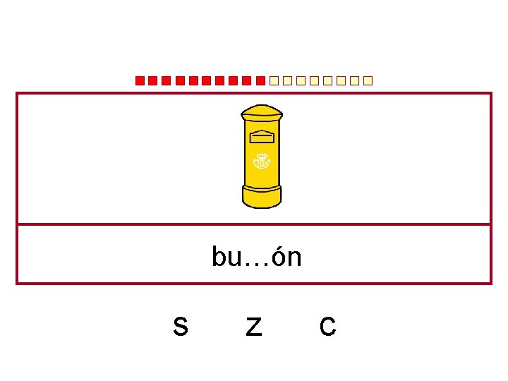 bu…ón s z c 