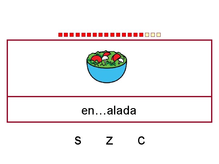 en…alada s z c 