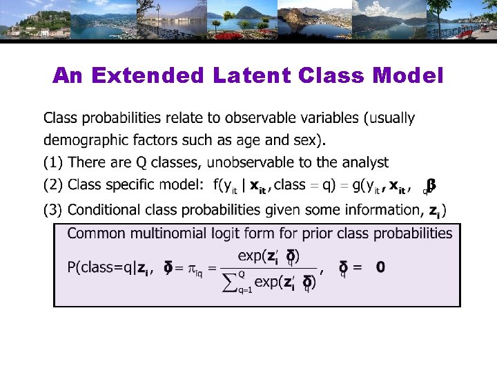 An Extended Latent Class Model 