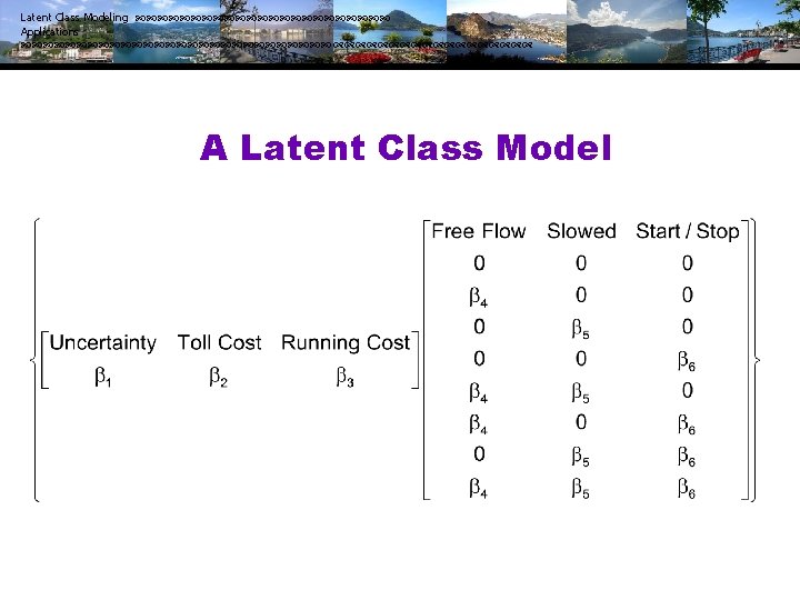 Latent Class Modeling Applications A Latent Class Model 