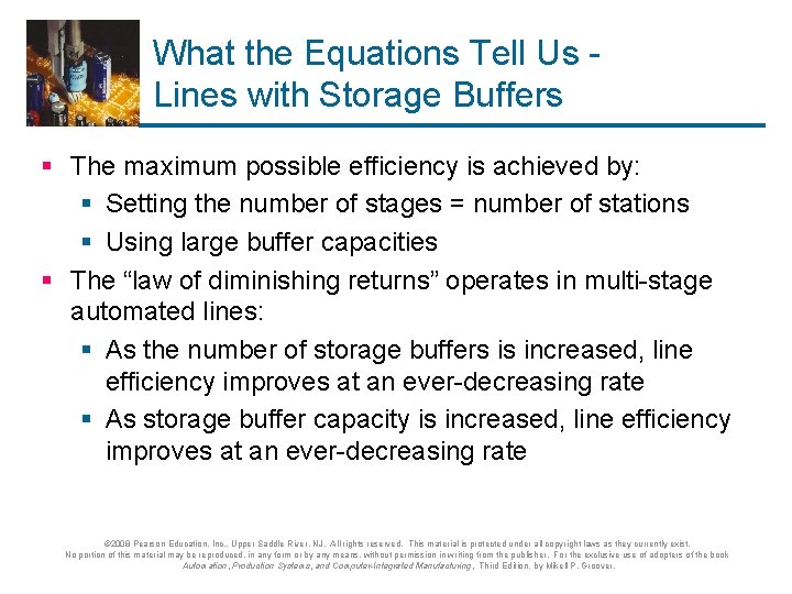 What the Equations Tell Us Lines with Storage Buffers § The maximum possible efficiency