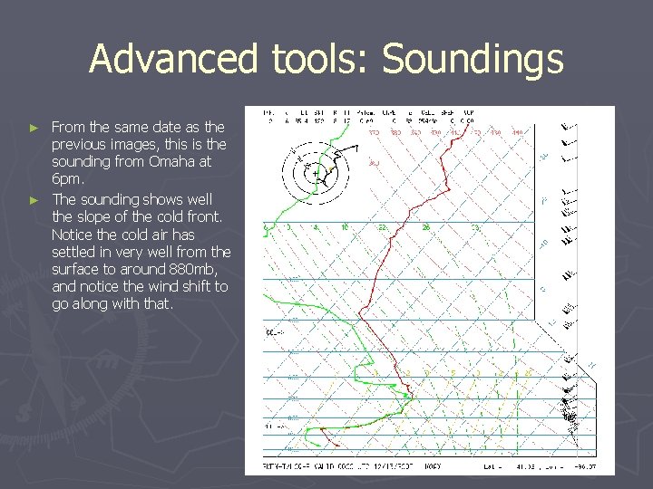 Advanced tools: Soundings From the same date as the previous images, this is the