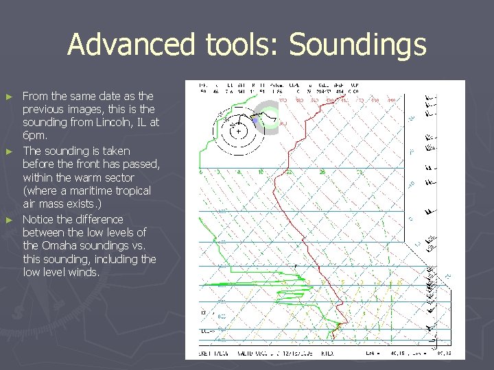 Advanced tools: Soundings From the same date as the previous images, this is the