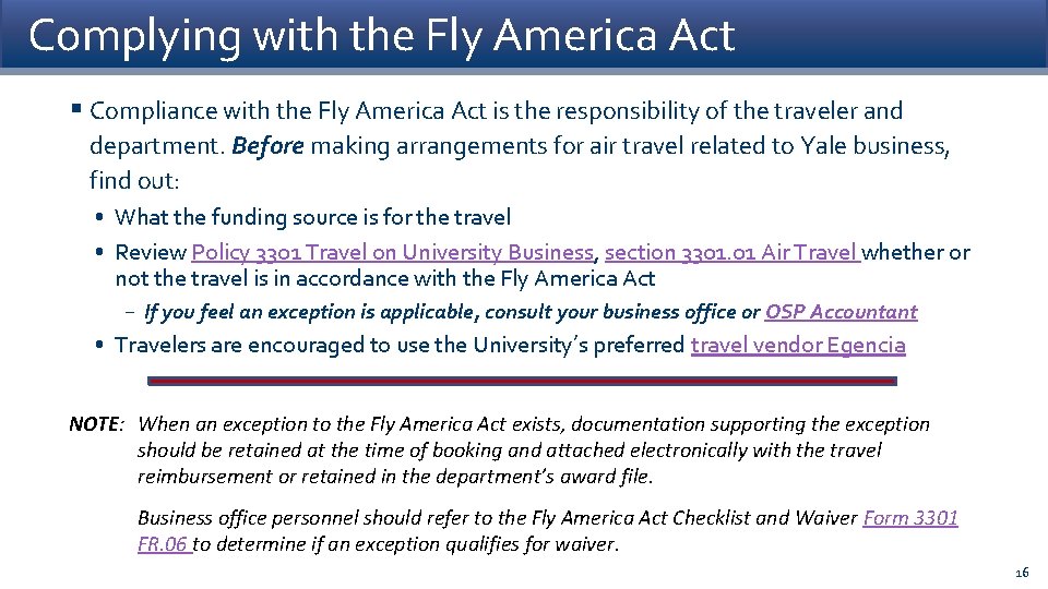 Complying with the Fly America Act § Compliance with the Fly America Act is