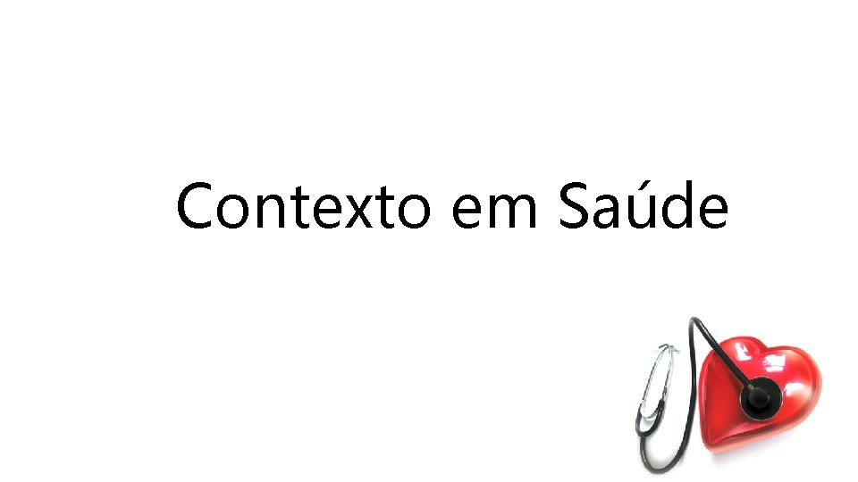 Contexto em Saúde 