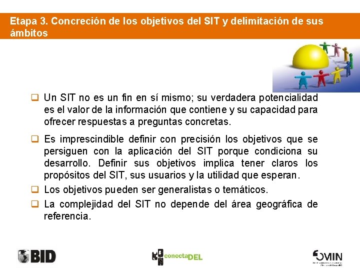 Etapa 3. Concreción de los objetivos del SIT y delimitación de sus ámbitos q