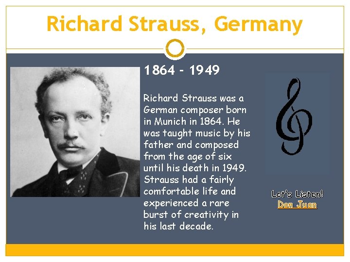 Richard Strauss, Germany 1864 - 1949 Richard Strauss was a German composer born in