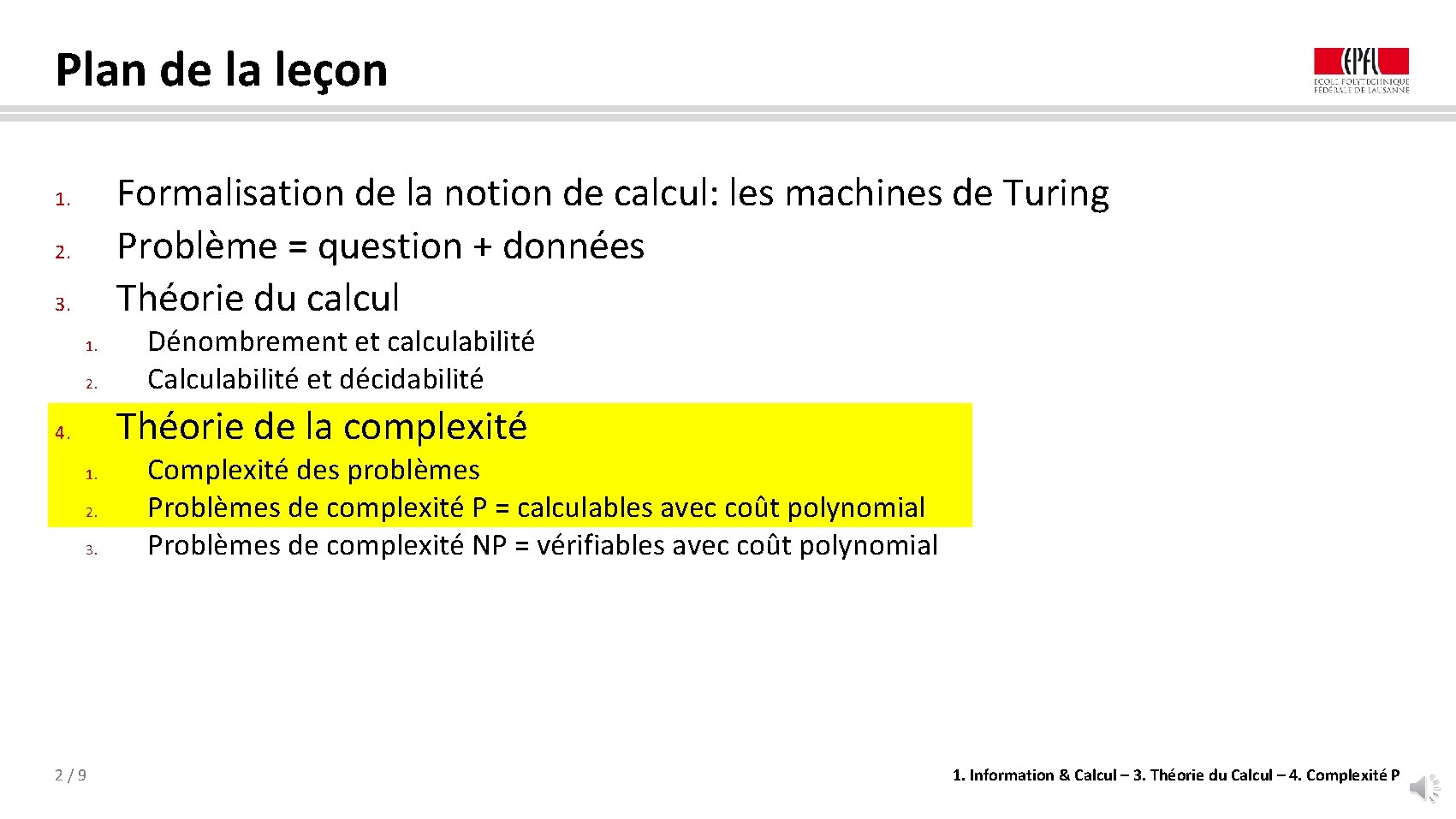 Plan de la leçon Formalisation de la notion de calcul: les machines de Turing