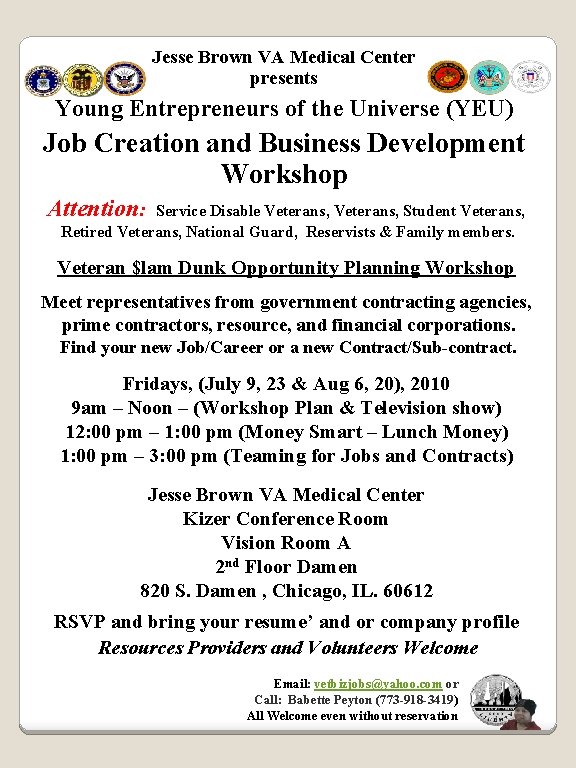 Jesse Brown VA Medical Center presents Young Entrepreneurs of the Universe (YEU) Job Creation