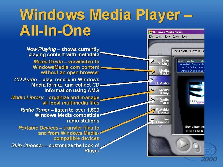 Windows Media Player – All-In-One Now Playing – shows currently playing content with metadata