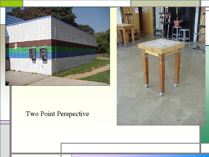 Two Point Perspective 