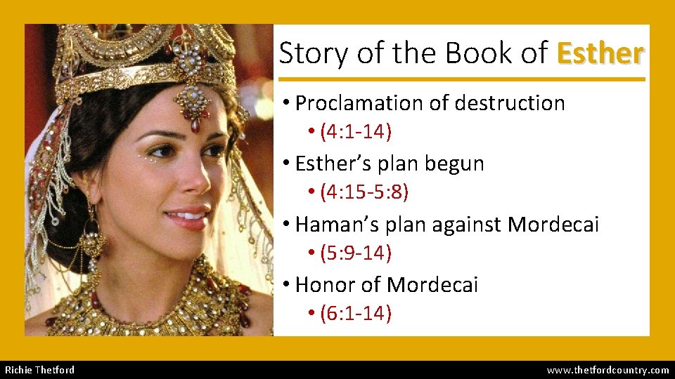Story of the Book of Esther • Proclamation of destruction • (4: 1 -14)