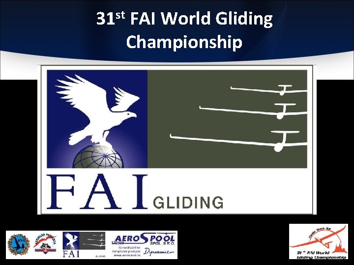 31 st FAI World Gliding Championship 