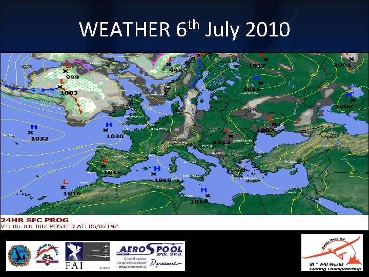 WEATHER 6 th July 2010 