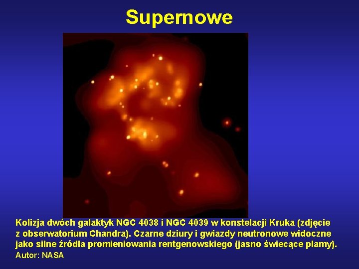 Supernowe Kolizja dwóch galaktyk NGC 4038 i NGC 4039 w konstelacji Kruka (zdjęcie z