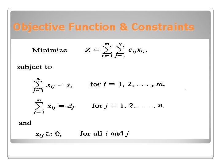 Objective Function & Constraints 
