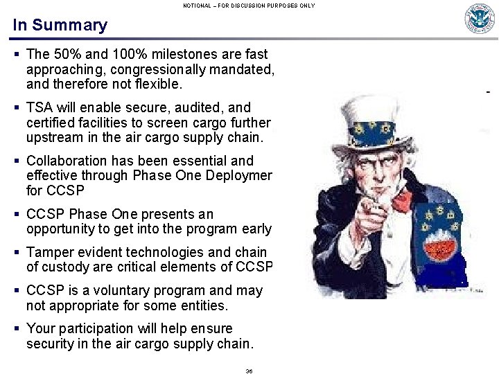 NOTIONAL – FOR DISCUSSION PURPOSES ONLY In Summary § The 50% and 100% milestones