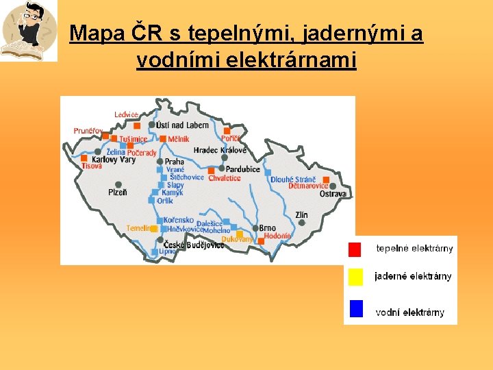 Mapa ČR s tepelnými, jadernými a vodními elektrárnami 