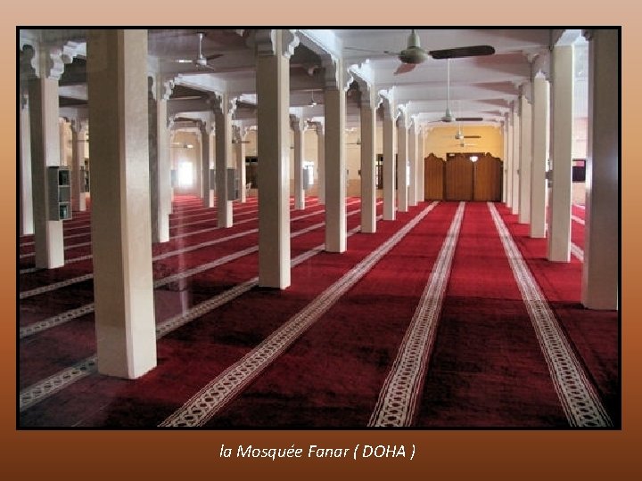 la Mosquée Fanar ( DOHA ) 