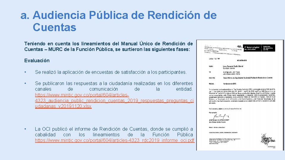 a. Audiencia Pública de Rendición de Cuentas Teniendo en cuenta los lineamientos del Manual