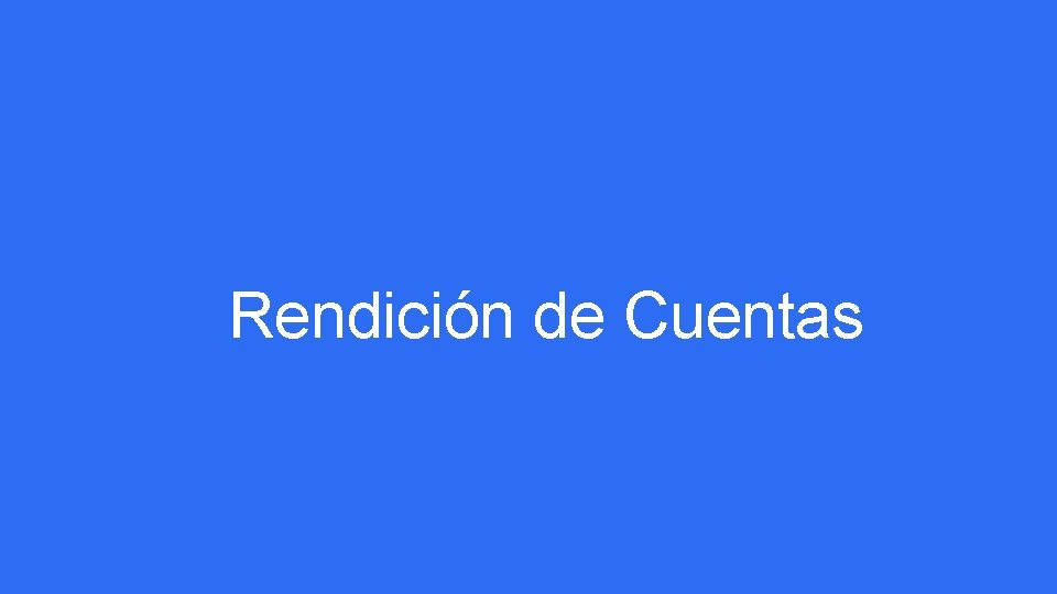 Rendición de Cuentas 