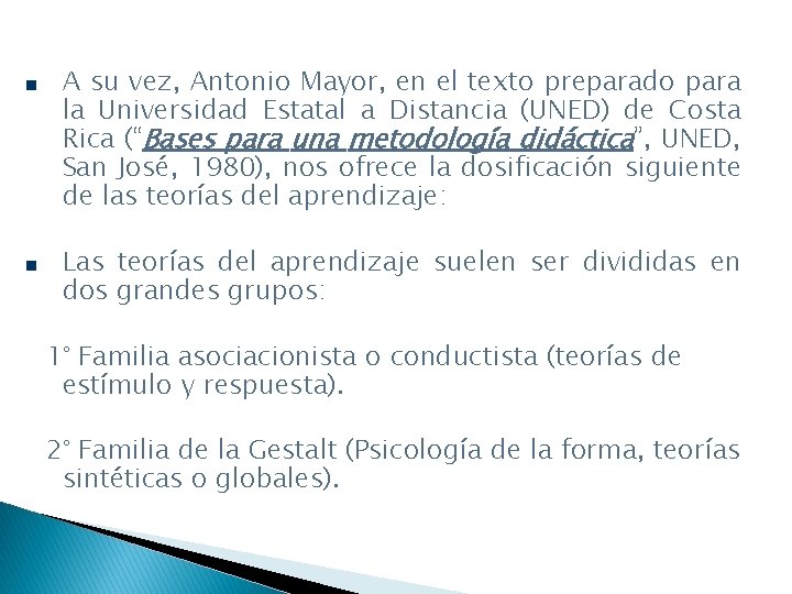 A su vez, Antonio Mayor, en el texto preparado para la Universidad Estatal a
