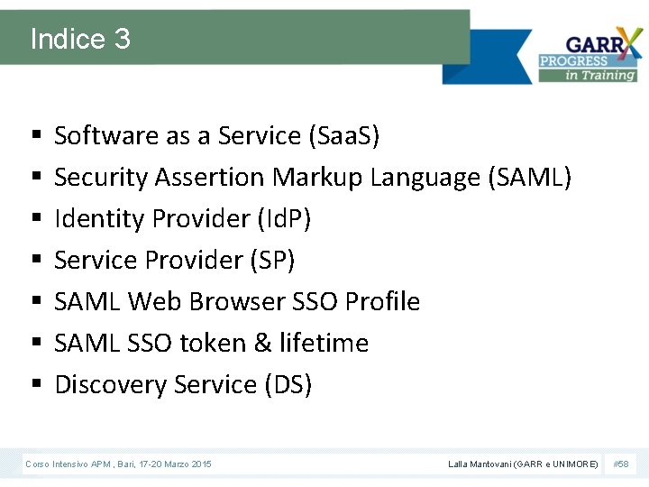 Indice 3 § § § § Software as a Service (Saa. S) Security Assertion