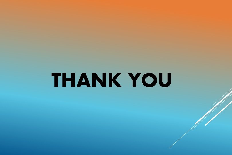 THANK YOU 