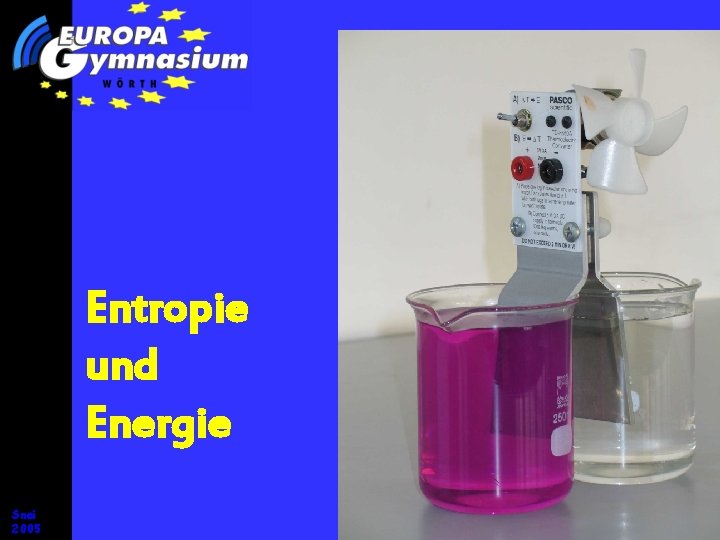 Entropie und Energie Snei 2005 Entropie und Energie Snei 2005