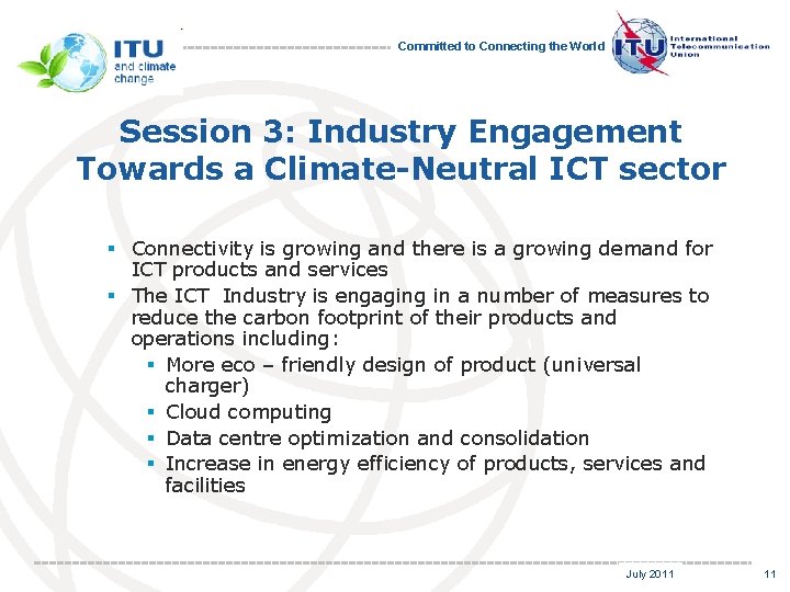 Committed to Connecting the World Session 3: Industry Engagement Towards a Climate-Neutral ICT sector