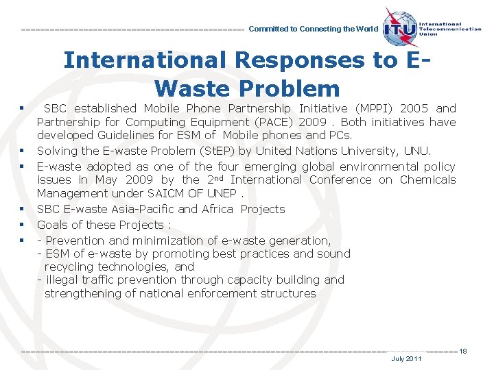 Committed to Connecting the World § § § International Responses to EWaste Problem SBC