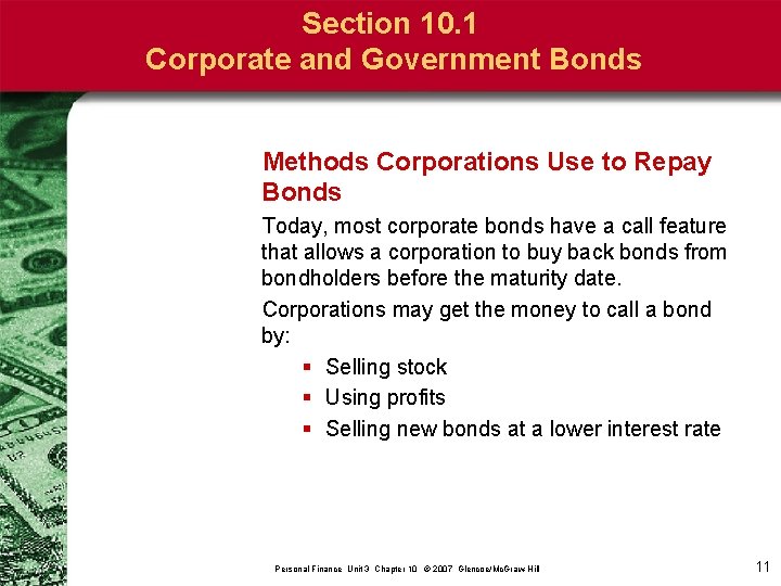 Section 10. 1 Corporate and Government Bonds Methods Corporations Use to Repay Bonds Today,