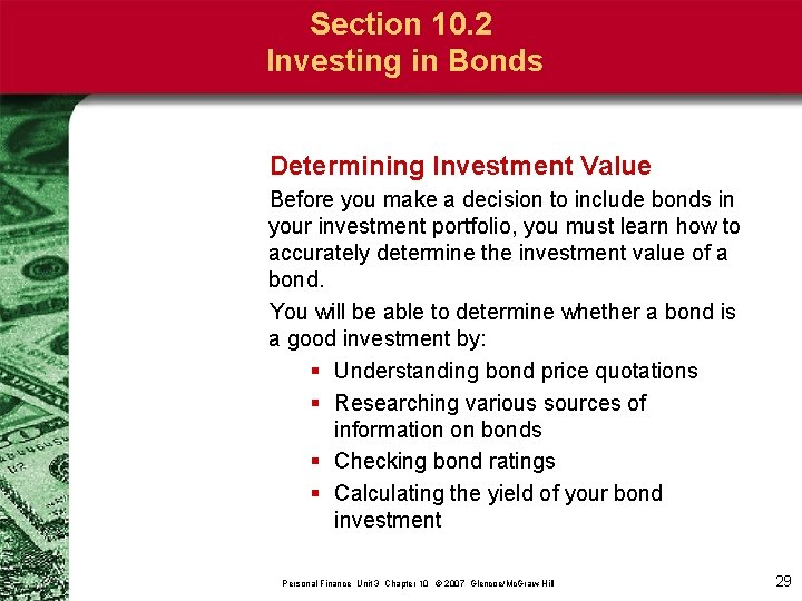 Section 10. 2 Investing in Bonds Determining Investment Value Before you make a decision