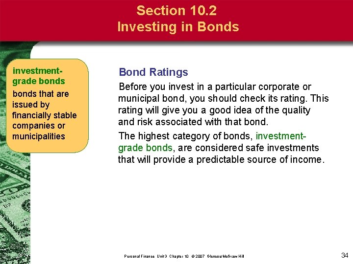 Section 10. 2 Investing in Bonds investmentgrade bonds that are issued by financially stable