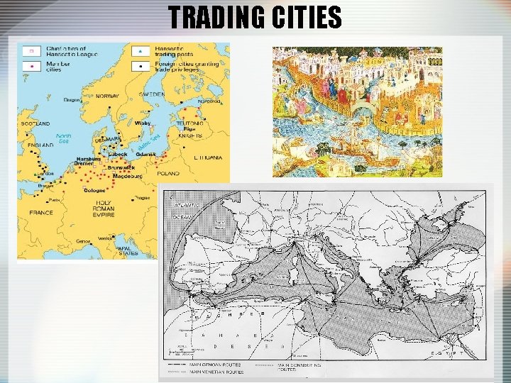 TRADING CITIES 