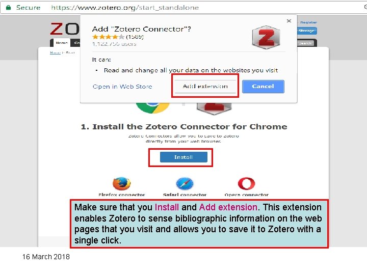 Make sure that you Install and Add extension. This extension enables Zotero to sense