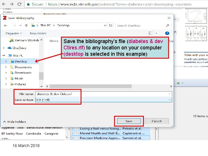 Save the bibliography’s file (diabetes & dev Ctires. rtf) to any location on your
