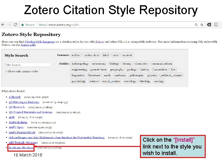 Zotero Citation Style Repository 16 March 2018 Click on the “[Install]” link next to