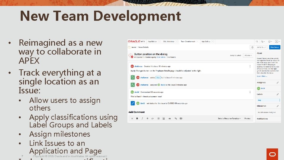 New Team Development • Reimagined as a new way to collaborate in APEX • New Team Development • Reimagined as a new way to collaborate in APEX •