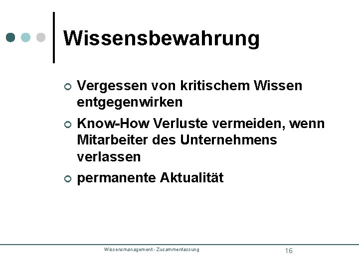 Wissensbewahrung ¢ Vergessen von kritischem Wissen entgegenwirken ¢ Know-How Verluste vermeiden, wenn Mitarbeiter des Wissensbewahrung ¢ Vergessen von kritischem Wissen entgegenwirken ¢ Know-How Verluste vermeiden, wenn Mitarbeiter des