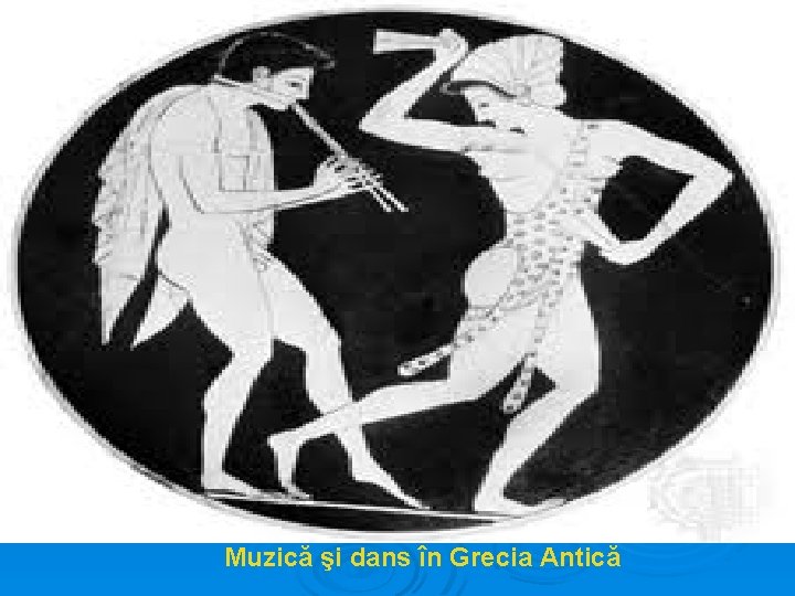 Muzică şi dans în Grecia Antică 