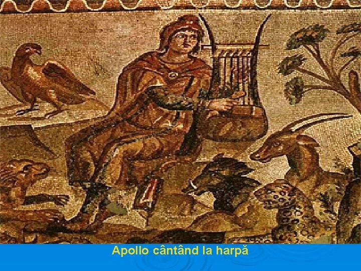 Apollo cântând la harpă 