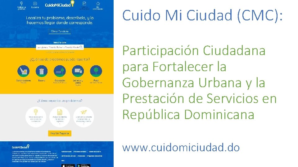 Cuido Mi Ciudad (CMC): Participación Ciudadana para Fortalecer la Gobernanza Urbana y la Prestación