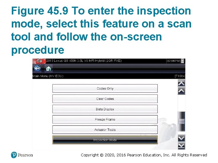 Figure 45. 9 To enter the inspection mode, select this feature on a scan