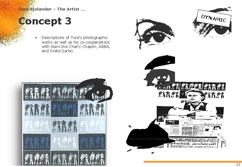 Ture Sjolander – The Artist. . . Concept 3 • DYNA MIC Descriptions of Ture Sjolander – The Artist. . . Concept 3 • DYNA MIC Descriptions of