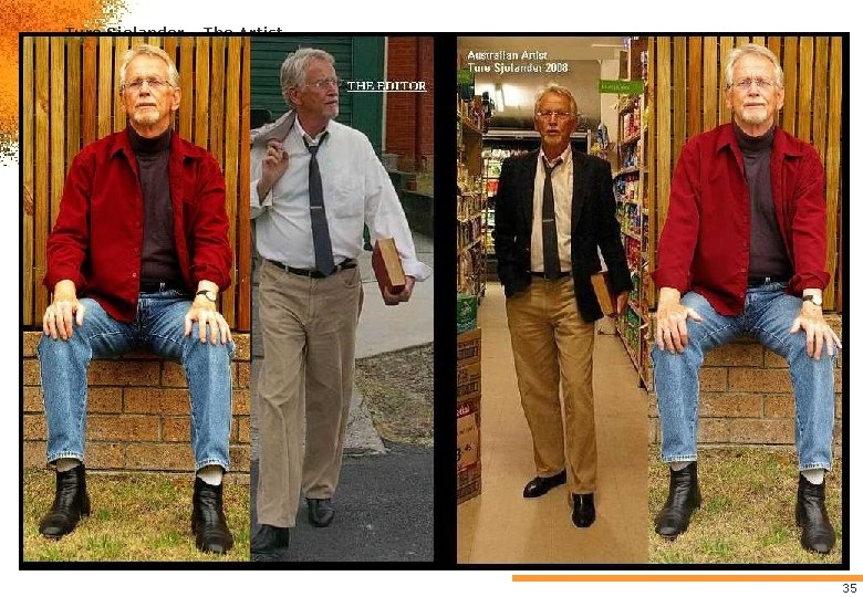 Ture Sjolander – The Artist. . . 2008 35 Ture Sjolander – The Artist. . . 2008 35