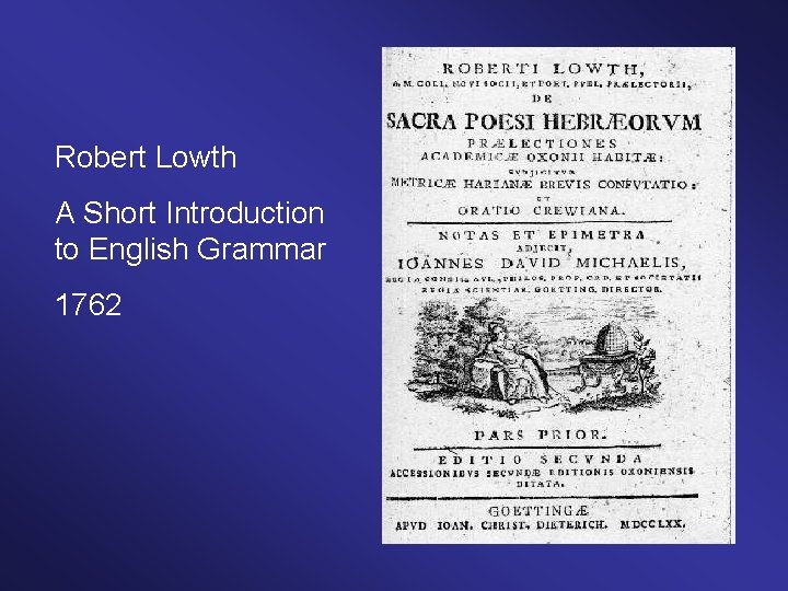 Robert Lowth A Short Introduction to English Grammar 1762 