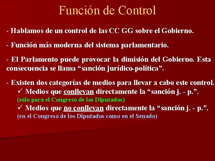 Función de Control - Hablamos de un control de las CC GG sobre el